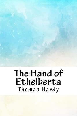 The Hand of Ethelberta 1