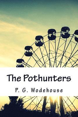 The Pothunters 1