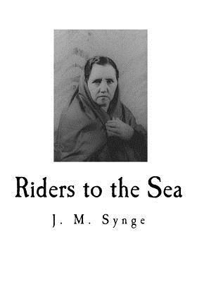 Riders to the Sea: A Play in One Act 1