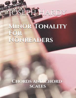 bokomslag Minor Tonality for Nonreaders: Chords and Chord-Scales