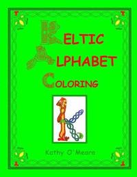 bokomslag Keltic Alphabet Coloring: Lower Case