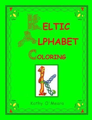 Keltic Alphabet Coloring: Lower Case 1