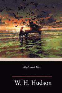bokomslag Birds and Man