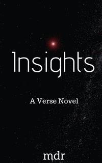 bokomslag Insights: A Verse Novel