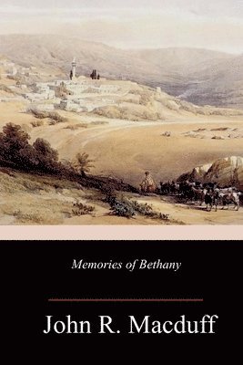 bokomslag Memories of Bethany