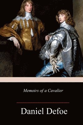 Memoirs of a Cavalier 1