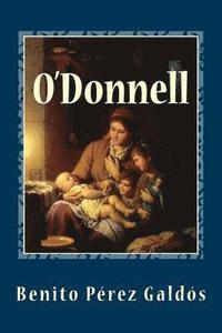 bokomslag O'Donnell: Episodios Nacionaes