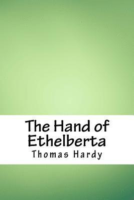 The Hand of Ethelberta 1