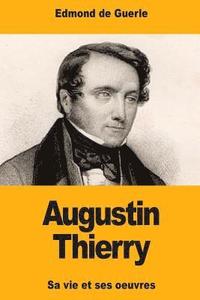 bokomslag Augustin Thierry