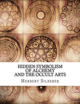 bokomslag Hidden Symbolism of Alchemy and the Occult Arts