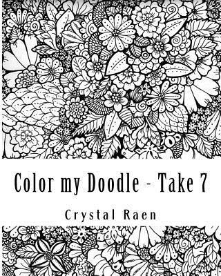 bokomslag Color my Doodle - Take 7: Hand Drawn Book of Coloring Pages