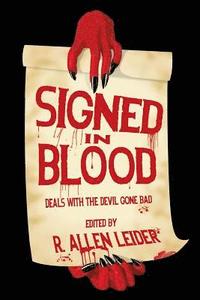 bokomslag Signed in Blood: Deals with the Devil Gone Bad