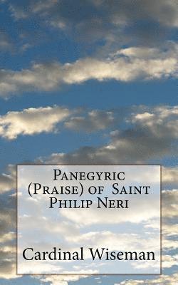 Panegyric (Praise) of Saint Philip Neri 1