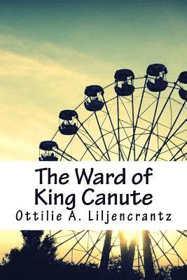 The Ward of King Canute 1