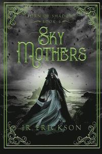 bokomslag Sky Mothers