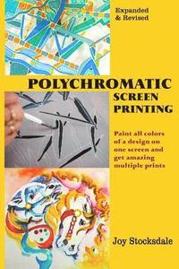 bokomslag Polychromatic Screen Printing: Expanded & Revised