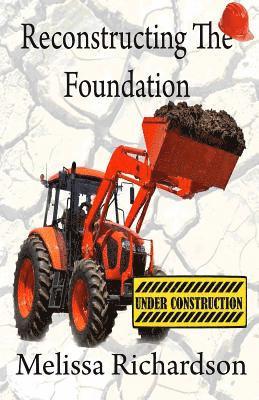 bokomslag Reconstructing The Foundation