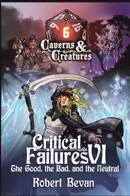 Critical Failures VI 1