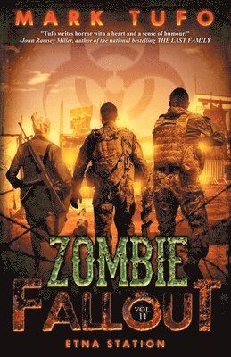 Mark Tufo - Zombie Fallout 11, Häftad