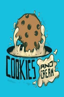 bokomslag Cookies & Cream: Poetry about diverse experiences of college roommates from two drastically different backgrounds. Their poetry reflect