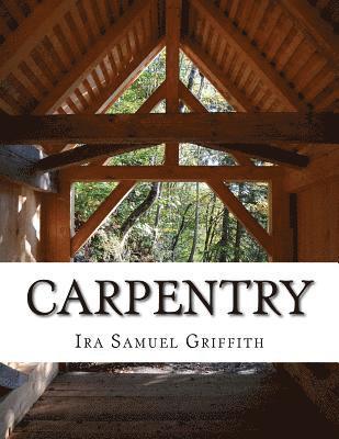 Ira Samuel Griffith - Carpentry, Häftad