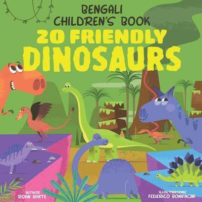 Bengali Children's Book: 20 Friendly Dinosaurs 1