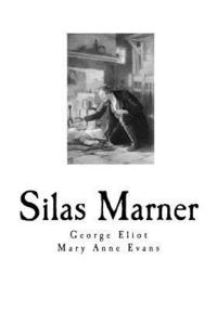 bokomslag Silas Marner: The Weaver of Raveloe