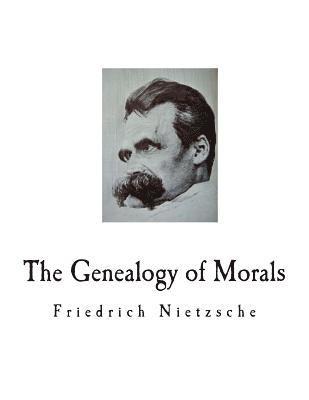 The Genealogy of Morals: A Polemic, Häftad