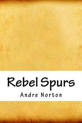 bokomslag Rebel Spurs