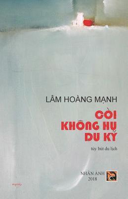 Lam Hoang Manh - Coi Khong Hu Du KY, Häftad