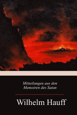 bokomslag Mitteilungen aus den Memoiren des Satan