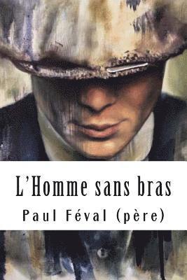 bokomslag L'Homme sans bras