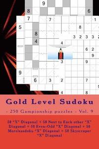 bokomslag Gold Level Sudoku - 250 Gampionship puzzles - Vol. 9