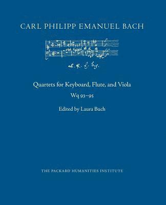 bokomslag Quartets for Keyboard, Flute, and Viola, Wq 93-95