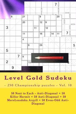 bokomslag Level Gold Sudoku - 250 Championship puzzles - Vol. 10