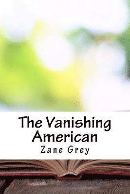 The Vanishing American 1