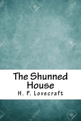 The Shunned House 1