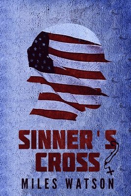 bokomslag Sinner's Cross: A Novel of the Second World War