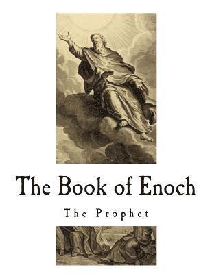 The Book of Enoch: The Prophet 1