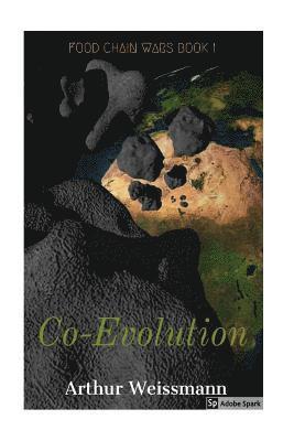 Arthur Weissmann - Co-Evolution, Häftad