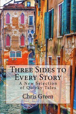 Chris Green - Three Sides to Every Story, Häftad