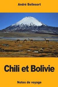 bokomslag Chili et Bolivie