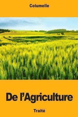 De l'Agriculture 1