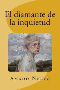 bokomslag El diamante de la inquietud