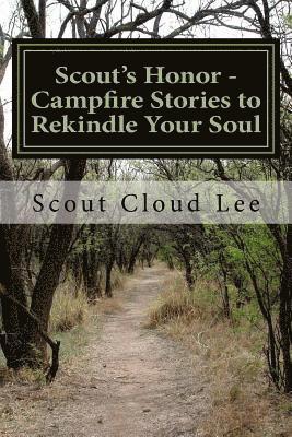 bokomslag Scout's Honor: Campfire Stories to Rekindle Your Soul