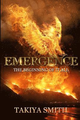 Emergence the Beginning of It All 1