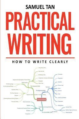 bokomslag Practical Writing: How to Write Clearly