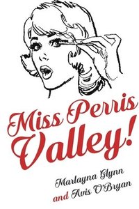 bokomslag Miss Perris Valley