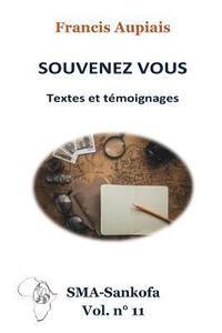 bokomslag Souvenez vous: Textes et témoignages