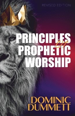 bokomslag Principles of Prophetic Worship